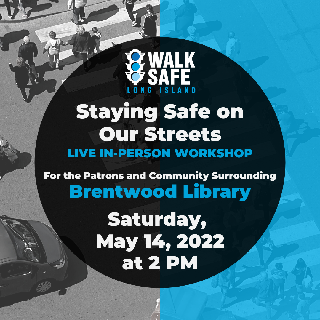 Staying Safe on Our Streets Brentwood